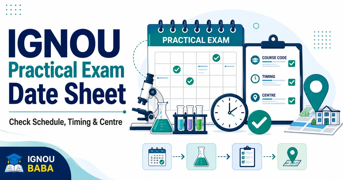 IGNOU practical exam date sheet schedule timing and centre